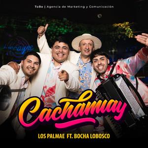 Cachamay