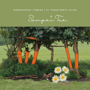 Sampai Tua (feat. Pugar Restu Julian)
