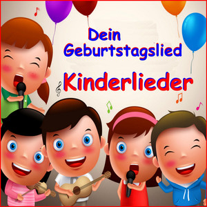 Kinderlieder dein Geburtstagslied (Kindergeburtstag, Geburtstagsparty)