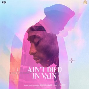 Ain't Died in Vain