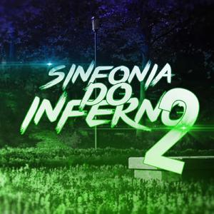Sinfonia Do Inferno 2