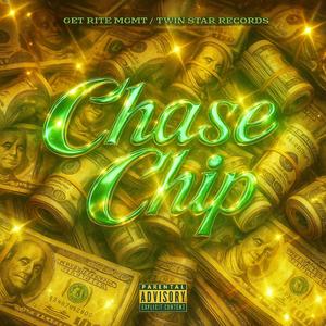 Chase Chip (feat. Weezyoffda6th & OhhZee)