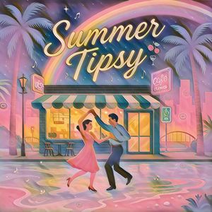 Summer Tipsy
