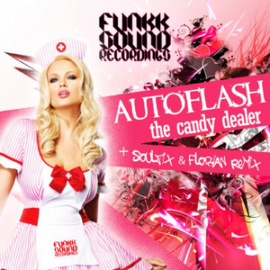 The Candy Dealer (Florian & Soulfix Remix)