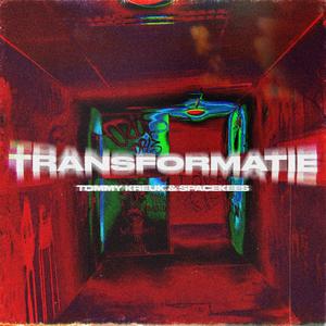 Transformatie (feat. Spacekees)