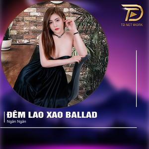 Đêm Lao Xao (Ballad)