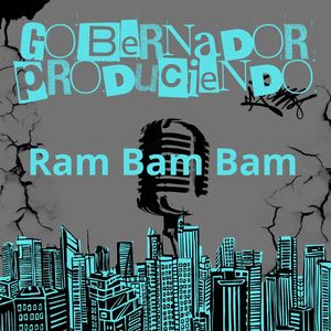 Ram Bam Bam