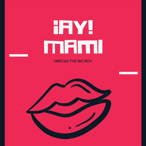 ¡Ay! Mami