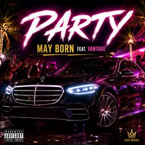 PARTY (feat. Vantage)