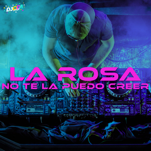 No Te La Puedo Creer (Dj Franco Pedemonte)