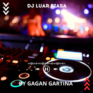 DJ Luar Biasa