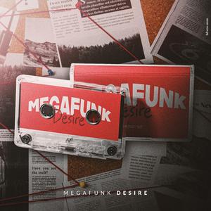 Megafunk (Desire)