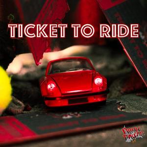 TICKET TO RIDE