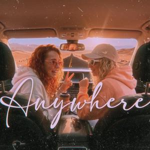 Anywhere (Epic Version)