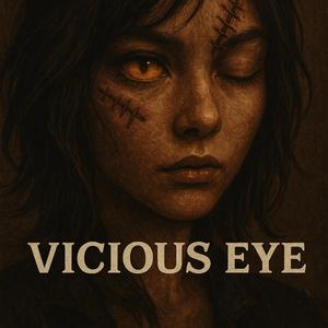 Vicious Eye