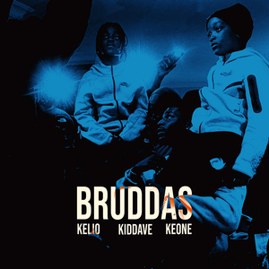Bruddas!