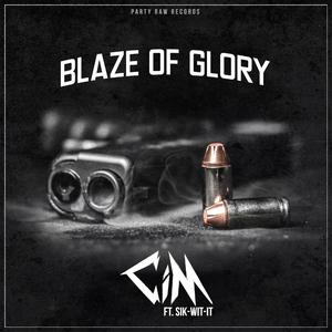 Blaze of Glory (feat. Sik-Wit-It) (Radio Edit)