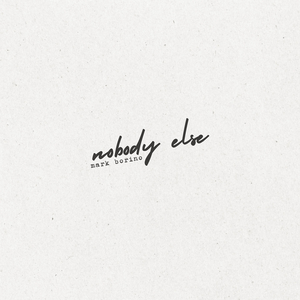 Nobody Else