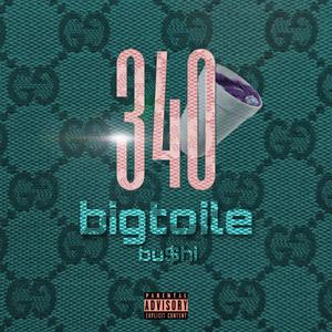 340 (feat. BU$HI)