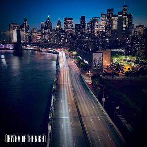Rhythm of the night