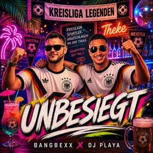 Unbesiegt (feat. DJ Playa)