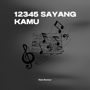 12345 SAYANG KAMU