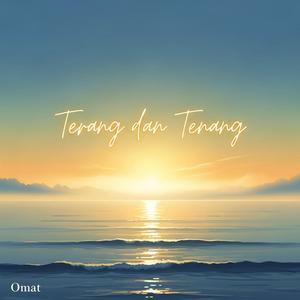 Terang Dan Tenang