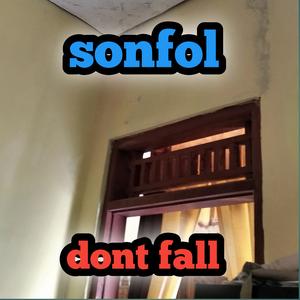 Dont Fall