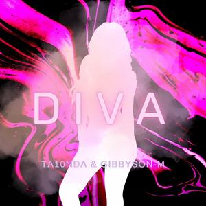 DIVA (feat. Gibbyson-M)