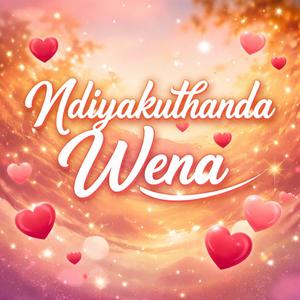Ndiyakuthanda Wena