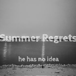 Summer Regrets (Remastered)