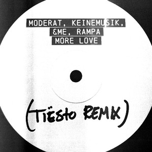 More Love (Tiësto Remix)