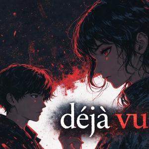Deja vu