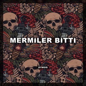 Mermiler Bitti