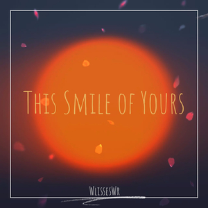 This Smile of Yours