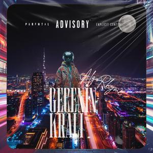 Gecenin Kralı (feat. AlgoRhyme AI)