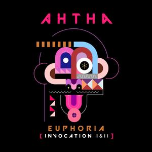 Euphoria (invocation II)
