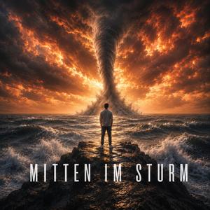 Mitten im Sturm