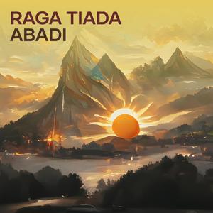 Raga Tiada Abadi