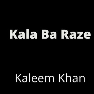 Kala Ba Raze