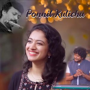Ponnil Kulichu Ninnu