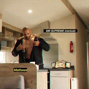 MB SUPREME interlude