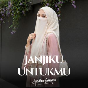 Janjiku Untukmu