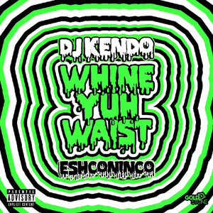 Whine yuh waist (Radio Edit)