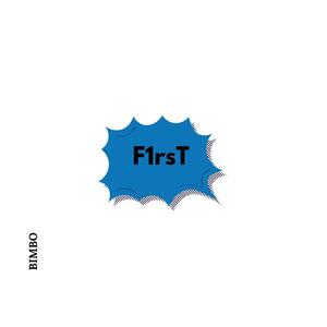 F1rsT