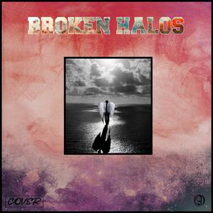 Broken Halos (Cover)