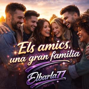 Els amics, una gran família