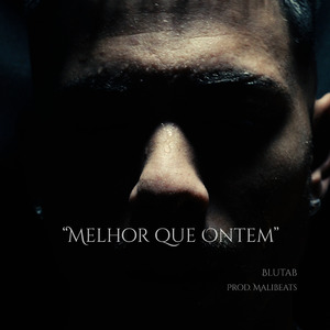 Melhor Que Ontem