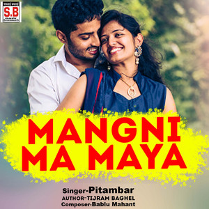Mangni Ma Maya