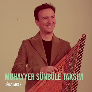 Muhayyer Sünbüle Taksim